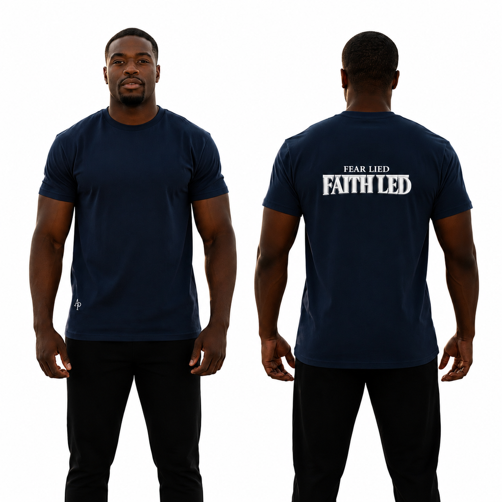 Fear Lied Faith Led Tee - Men’s Fit