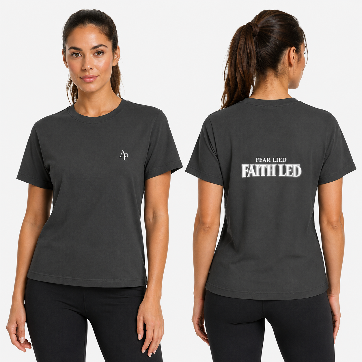 Fear Lied Faith Led Tee - Women’s Fit