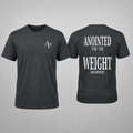 Anointed for the Weight Tee Men's Fit