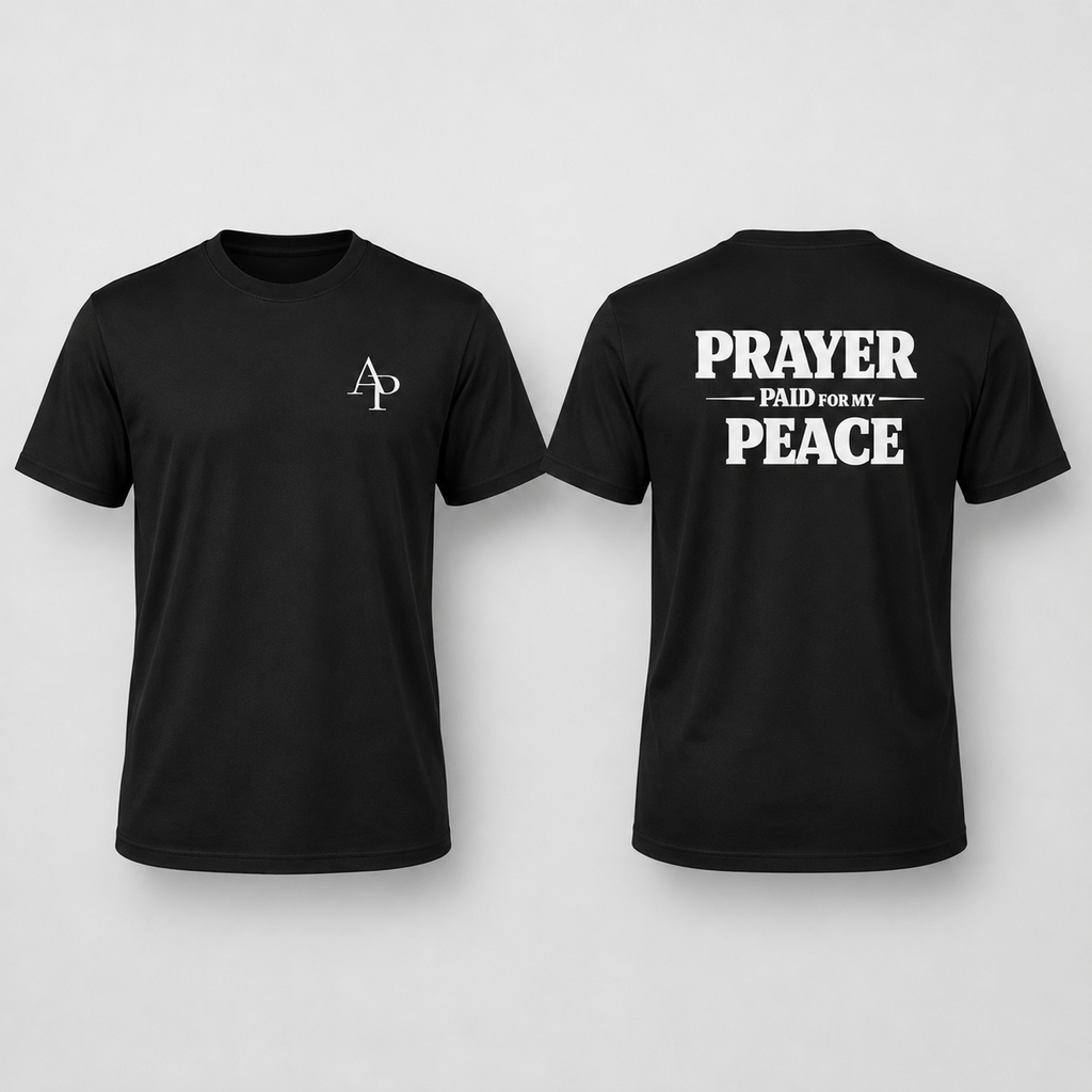 Prayer Paid for My Peace Tee Men's Fit