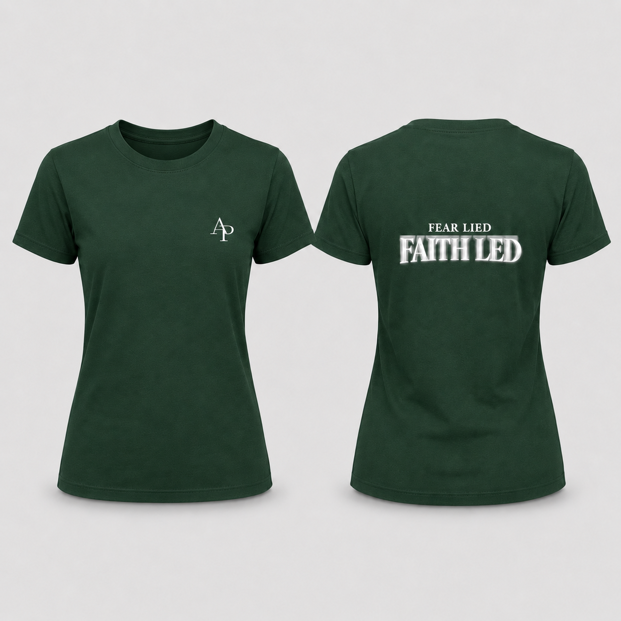 Fear Lied Faith Led Tee - Women’s Fit